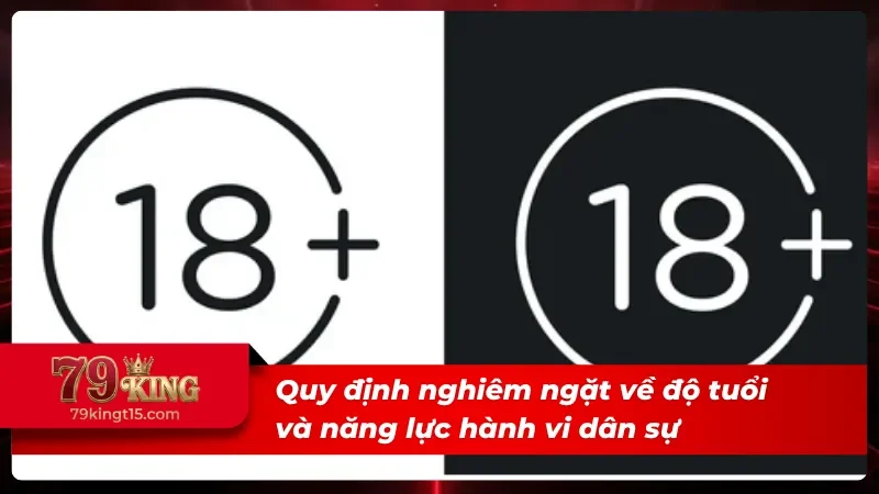 Điều kiện độ tuổi và năng lực hành vi hợp lệ